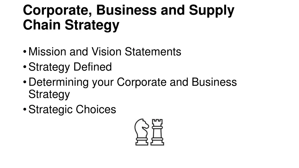 corporate business and supply chain strategy