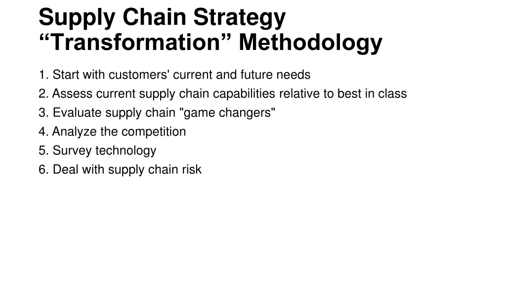 supply chain strategy transformation methodology