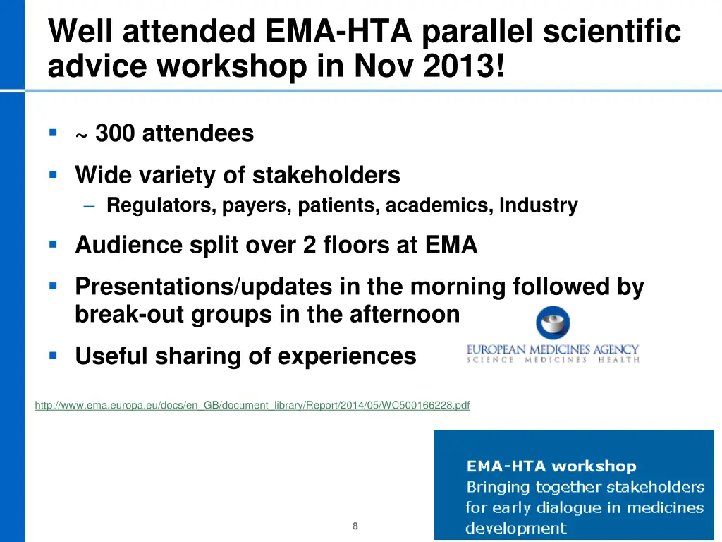 well attended ema hta parallel scientific advice