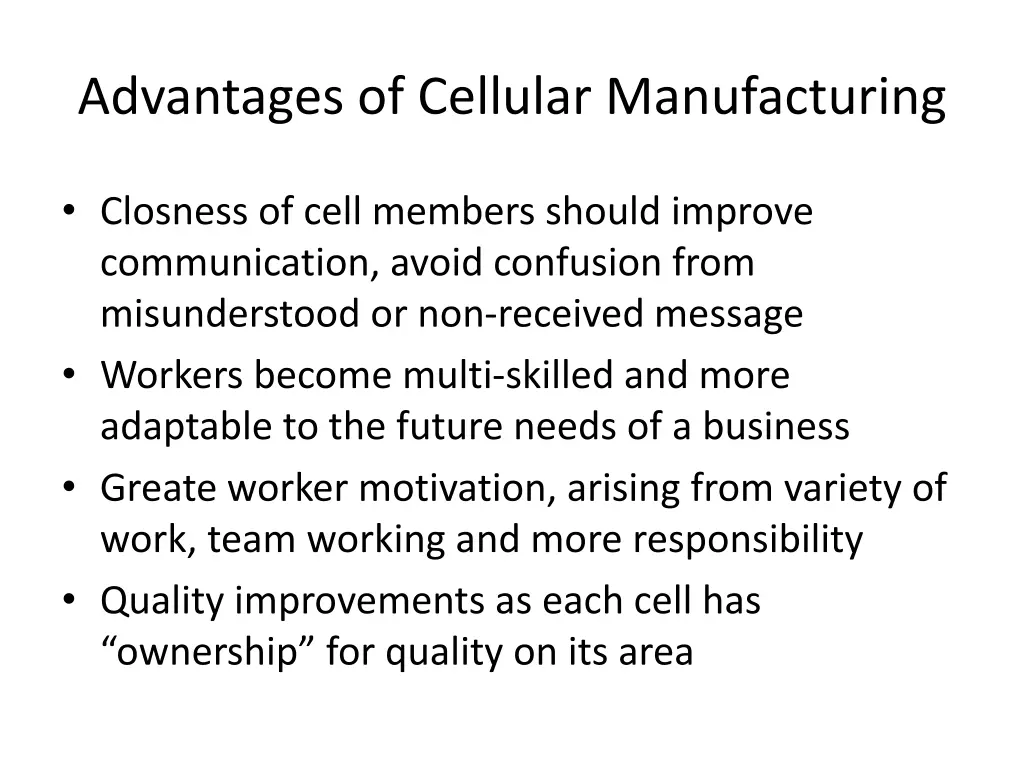 advantages of cellular manufacturing
