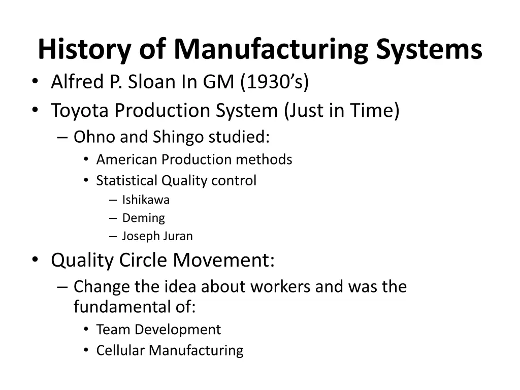 history of manufacturing systems alfred p sloan