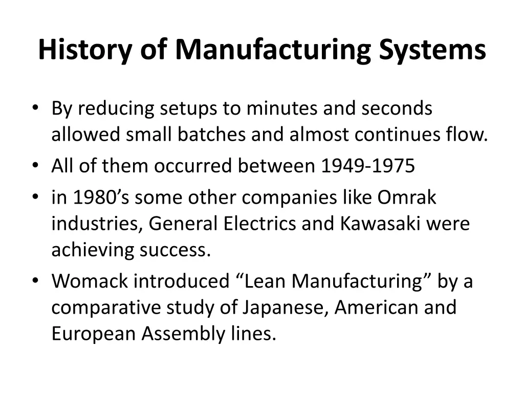 history of manufacturing systems