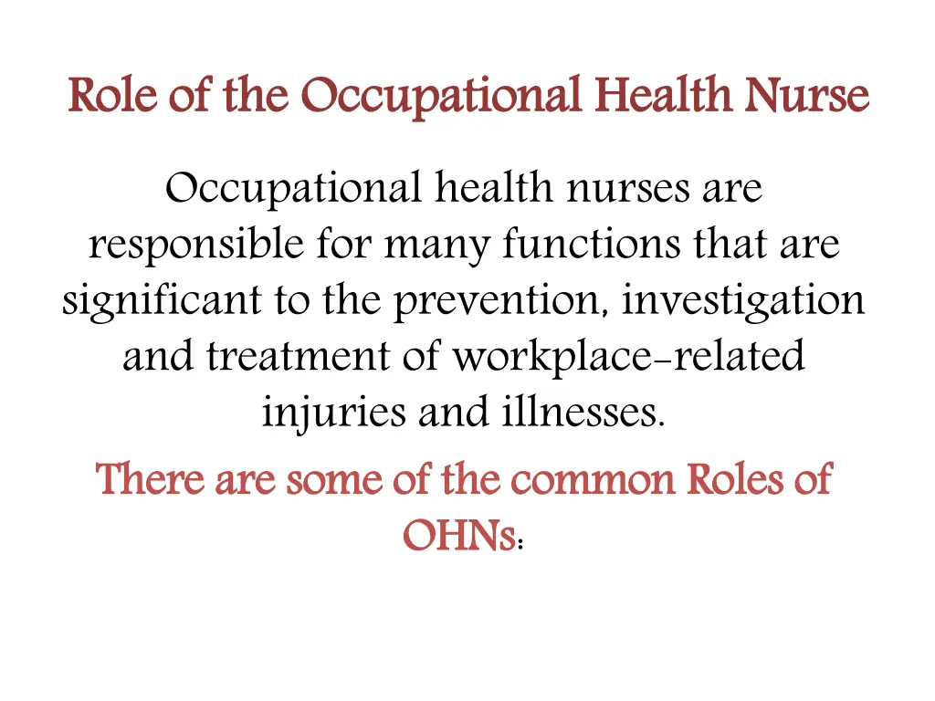 role of the occupational health nurses