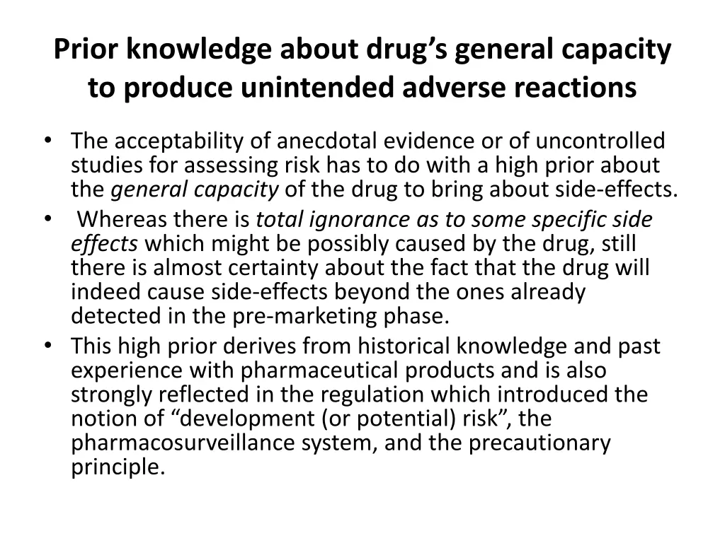 prior knowledge about drug s general capacity