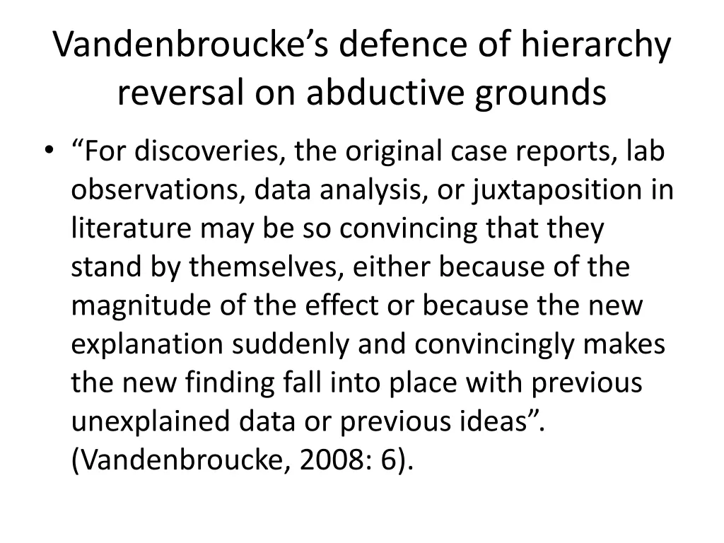 vandenbroucke s defence of hierarchy reversal 1