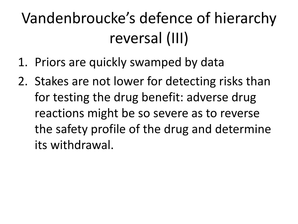 vandenbroucke s defence of hierarchy reversal iii 2
