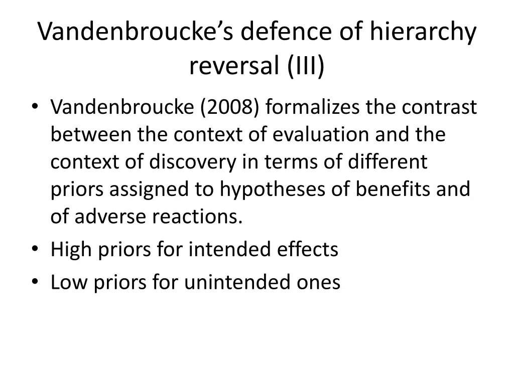vandenbroucke s defence of hierarchy reversal iii
