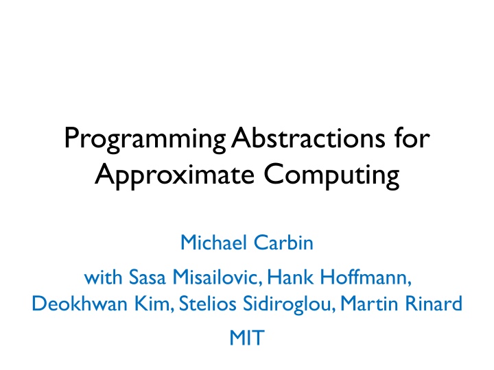 programming abstractions for approximate computing