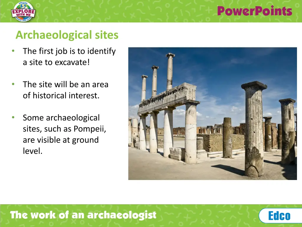 archaeological sites the first job is to identify
