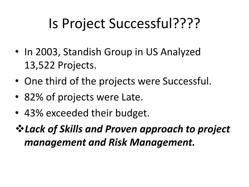 is project successful