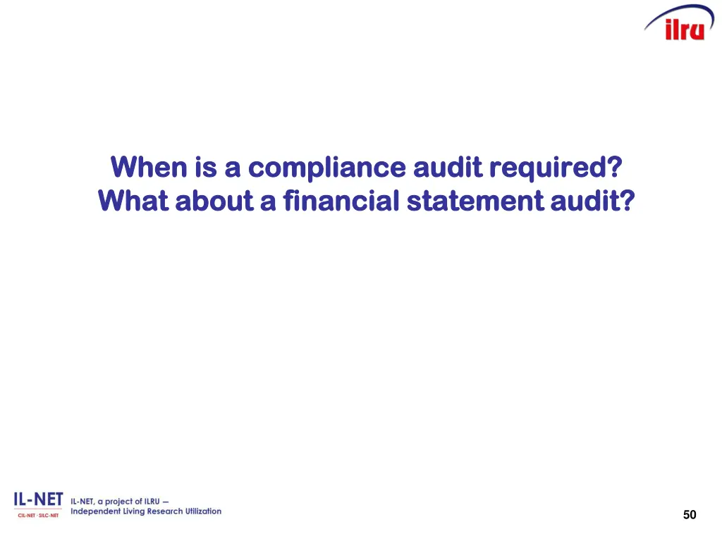 when is a compliance audit required when