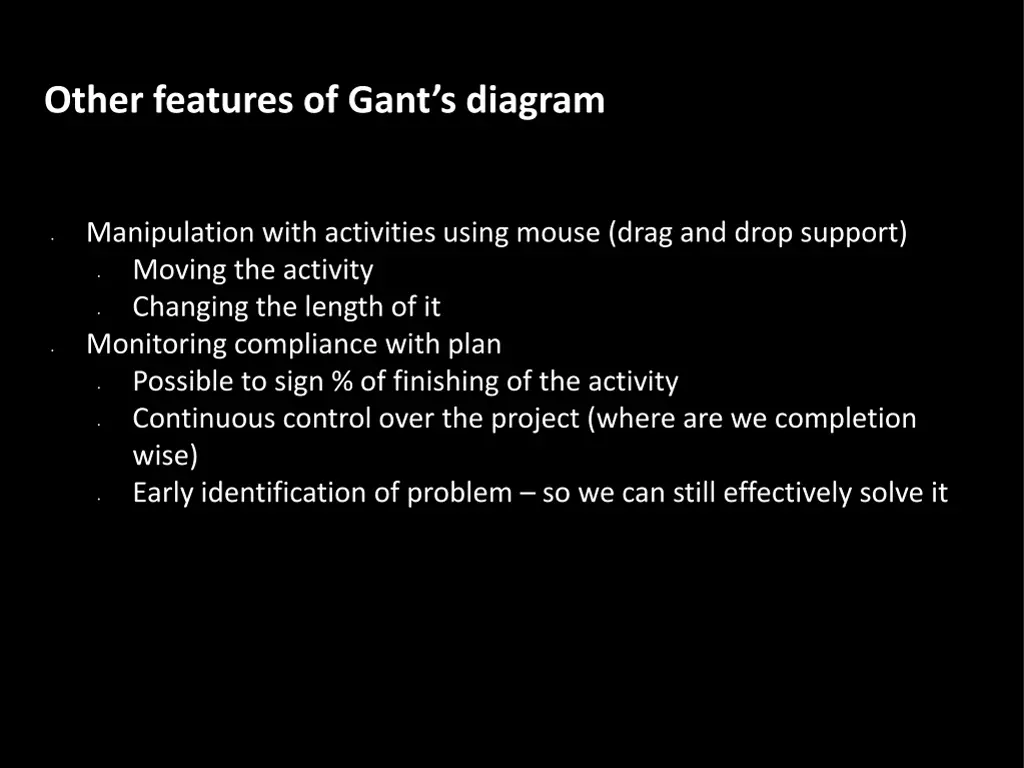 other features of gant s diagram