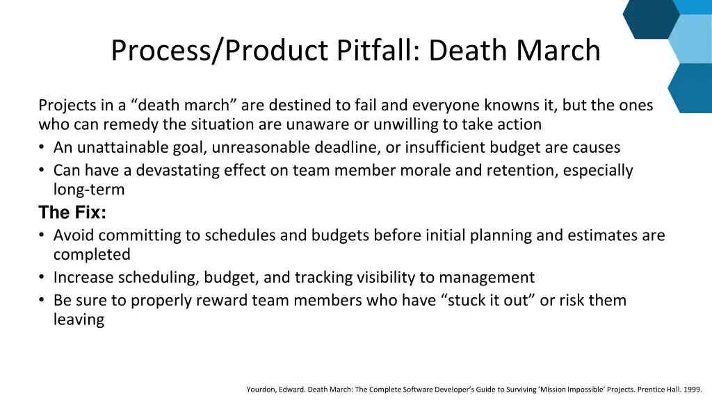 process product pitfall death march