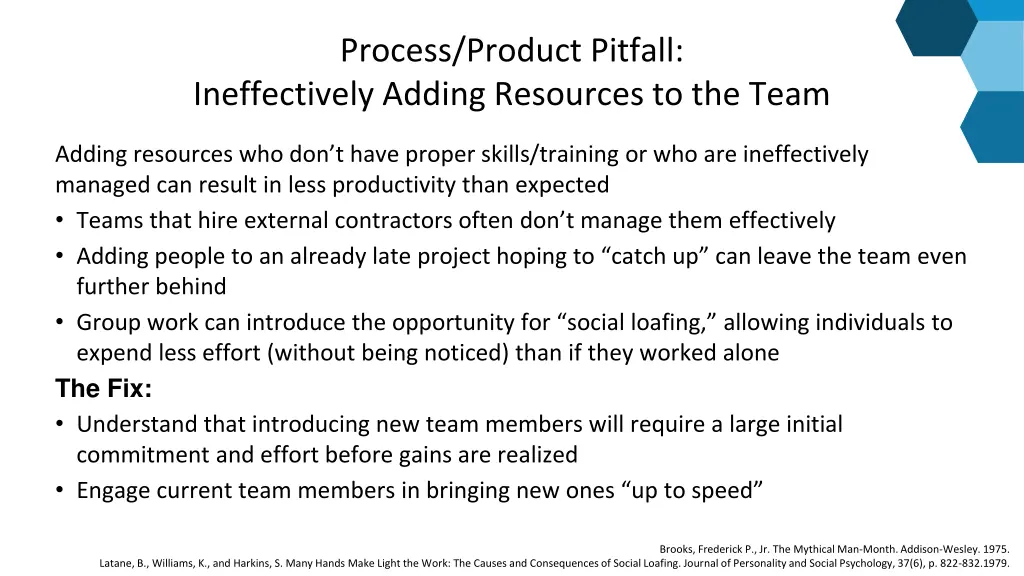 process product pitfall ineffectively adding