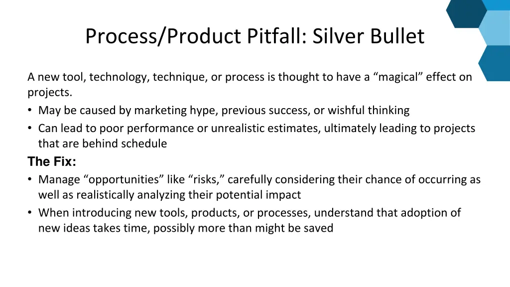 process product pitfall silver bullet