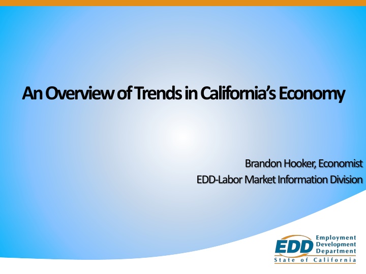 an overview of trends in california s economy