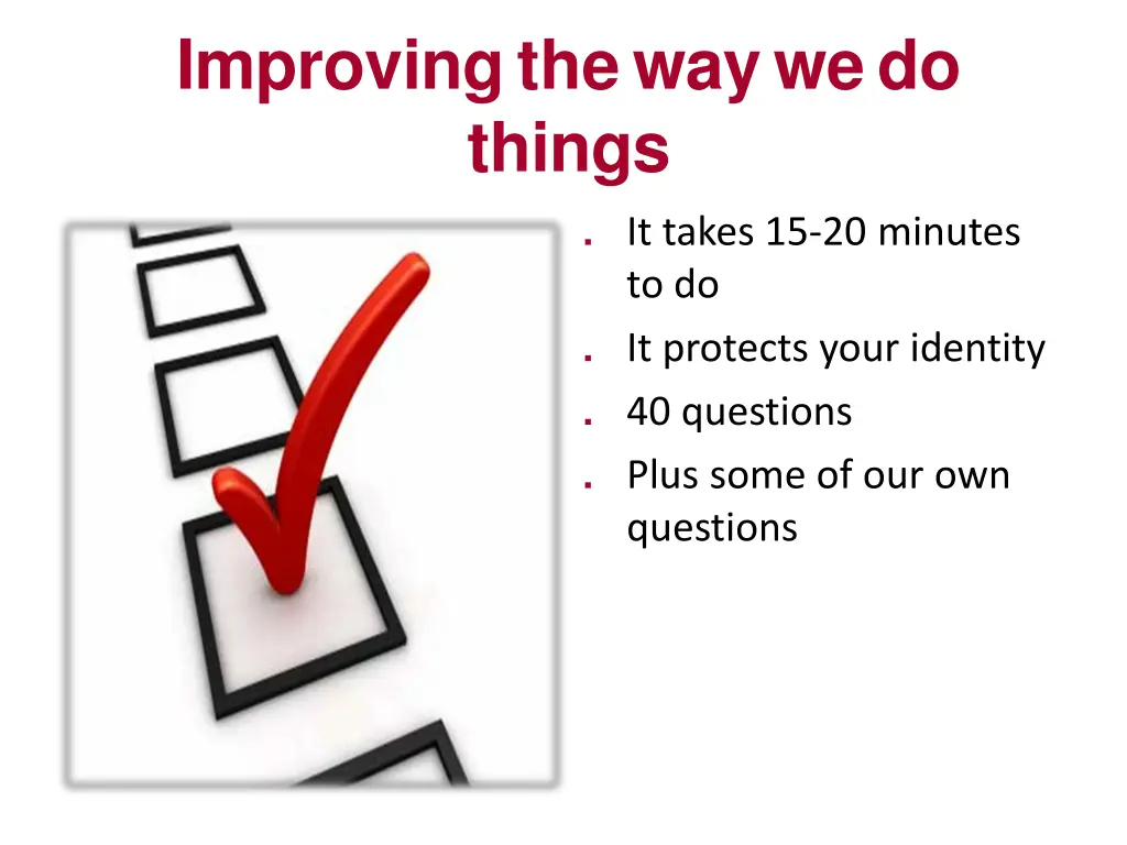 improving the way we do things