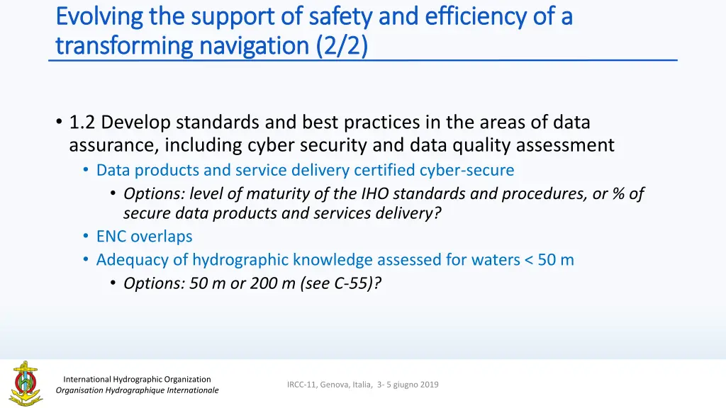 evolving the support of safety and efficiency 1