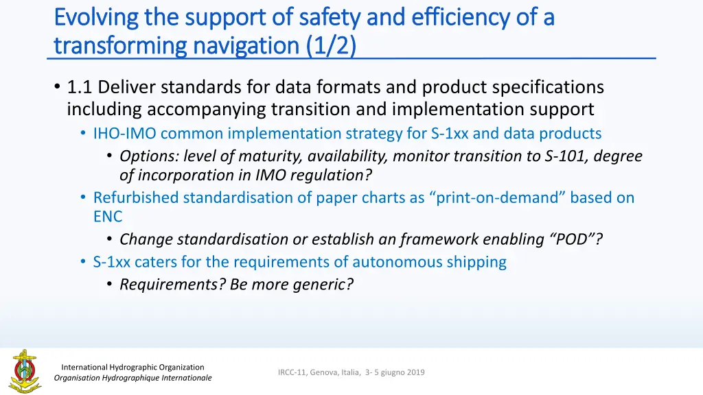 evolving the support of safety and efficiency