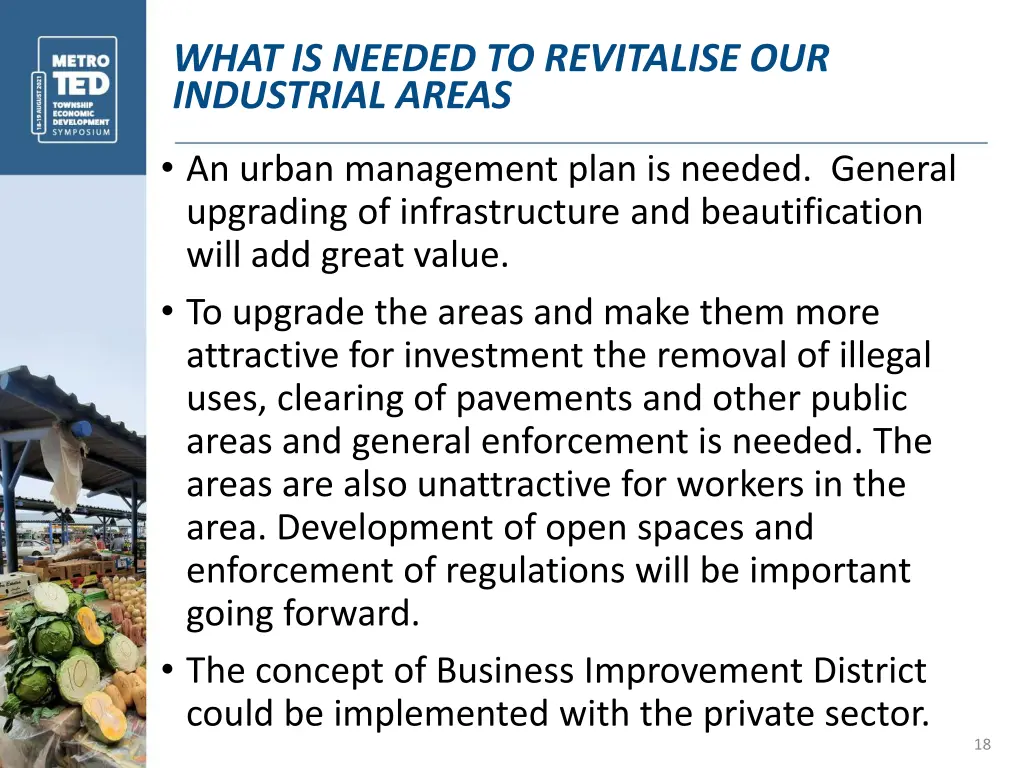 what is needed to revitalise our industrial areas