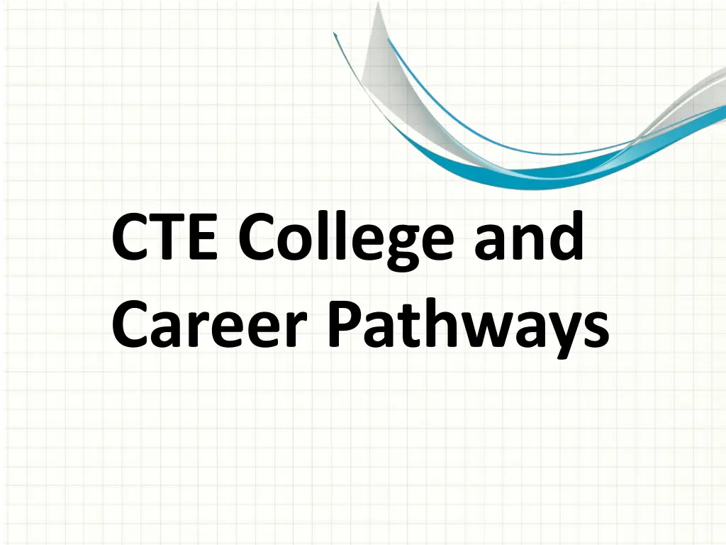 cte college and career pathways