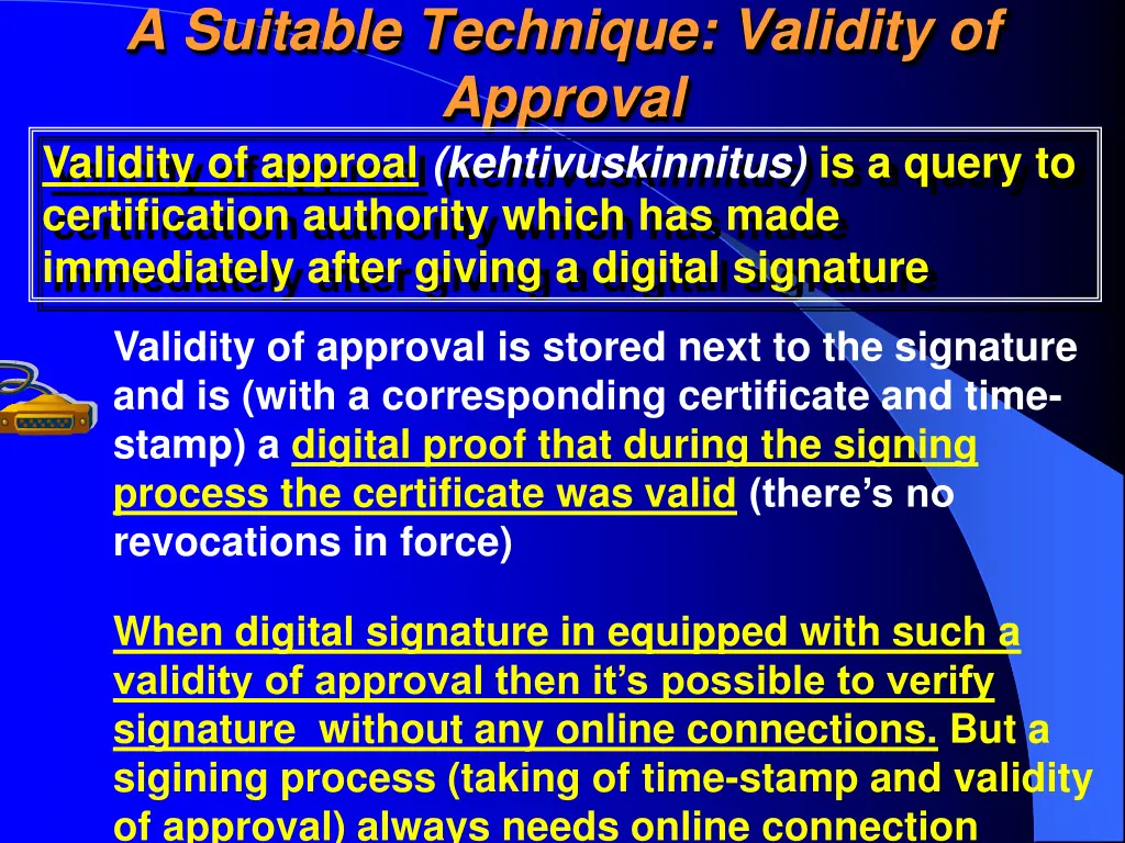 a suitable technique validity of approval