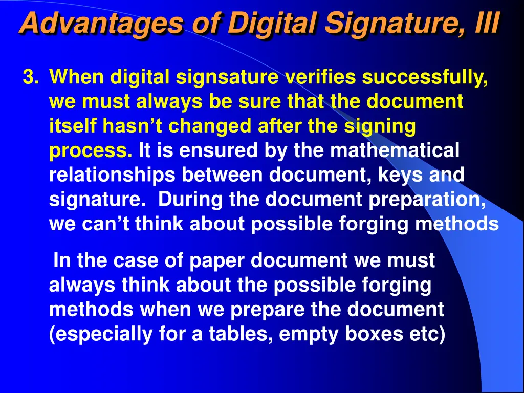 advantages of digital signature iii