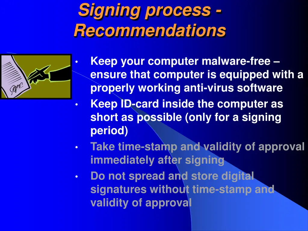 signing process recommendations
