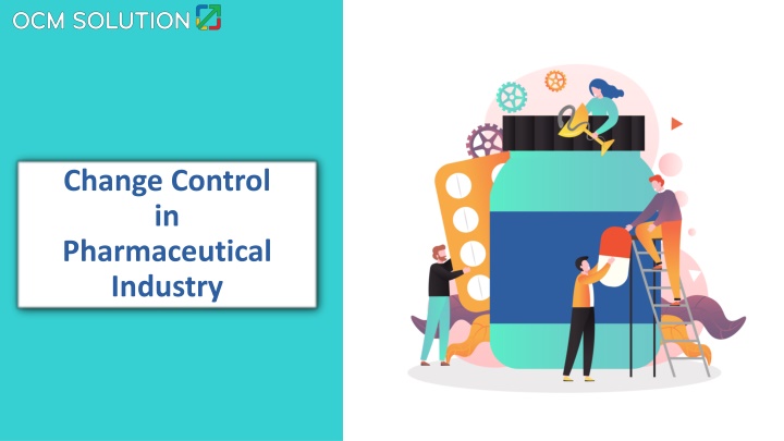 change control in pharmaceutical industry