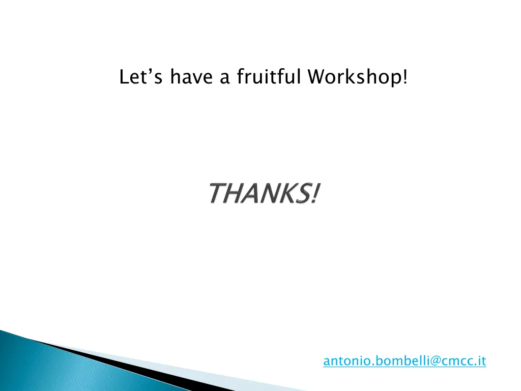 let s have a fruitful workshop