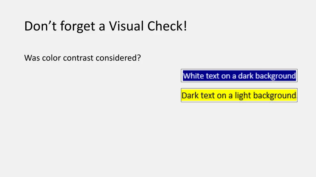 don t forget a visual check