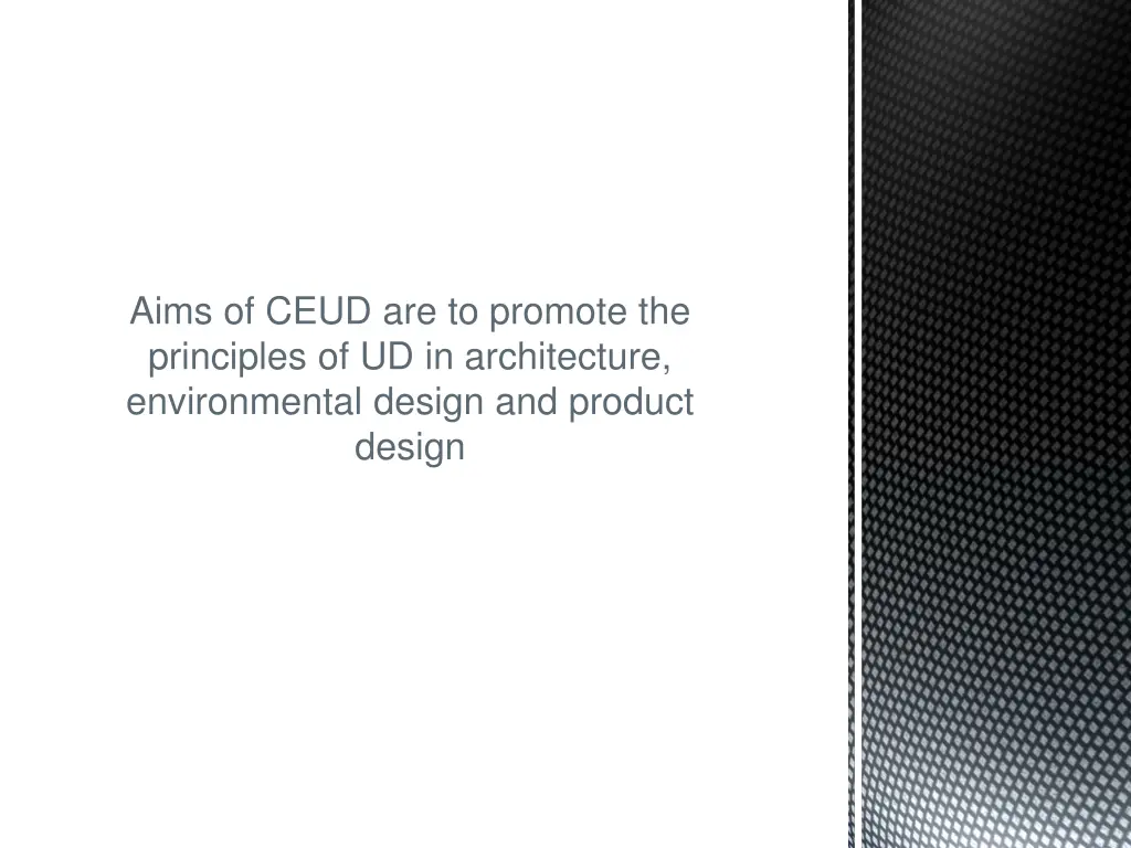 aims of ceud are to promote the principles