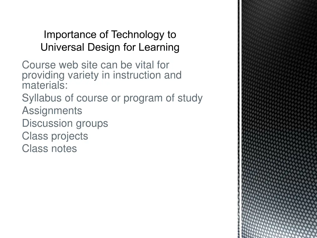 importance of technology to universal design