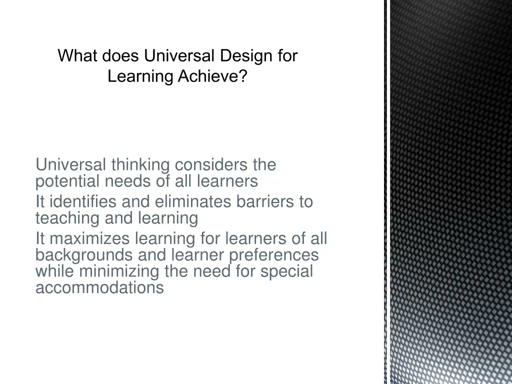 what does universal design for learning achieve