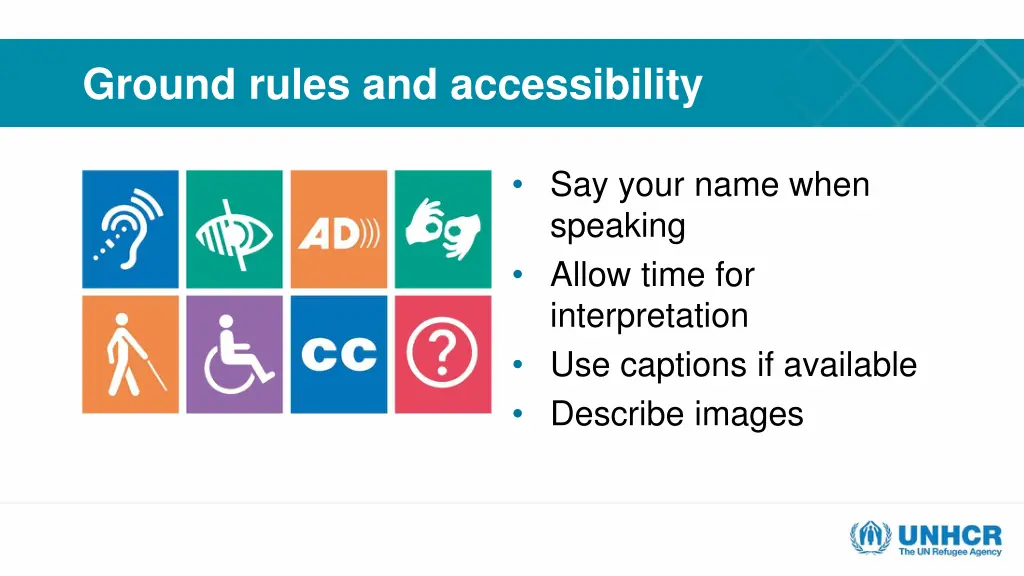 ground rules and accessibility