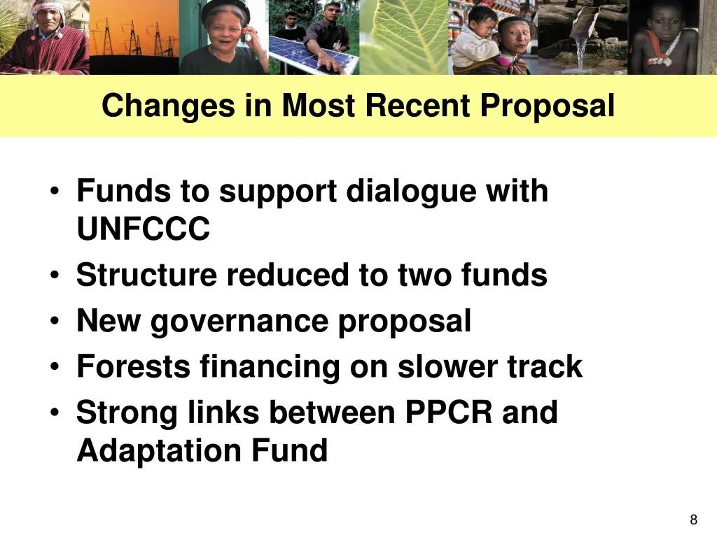 changes in most recent proposal