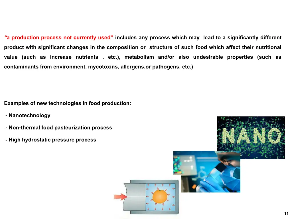 a production process not currently used includes