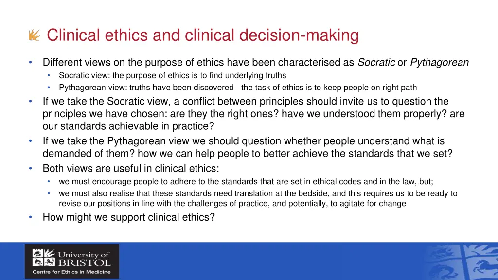 clinical ethics and clinical decision making