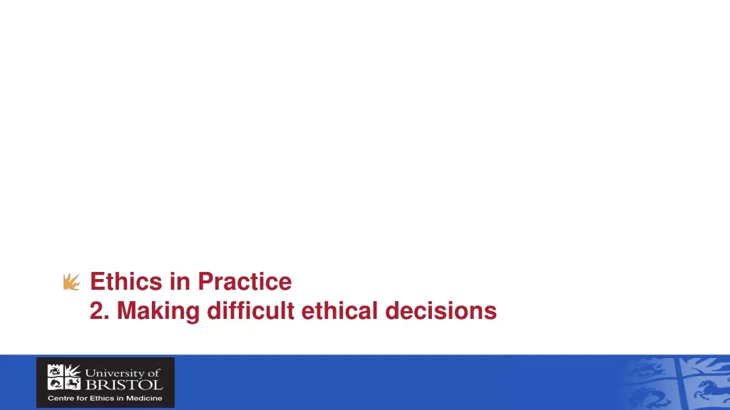 ethics in practice 2 making difficult ethical
