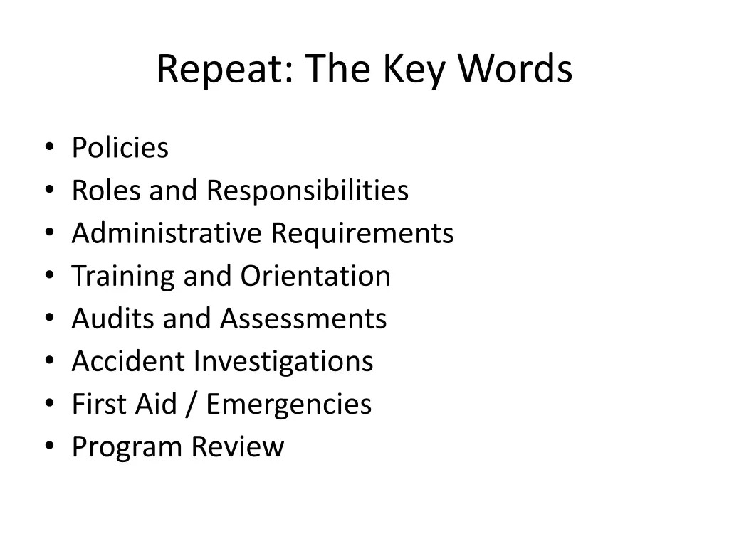 repeat the key words