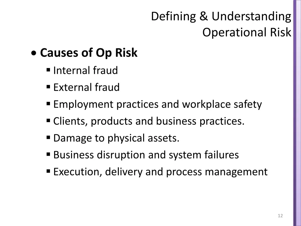 defining understanding operational risk 8