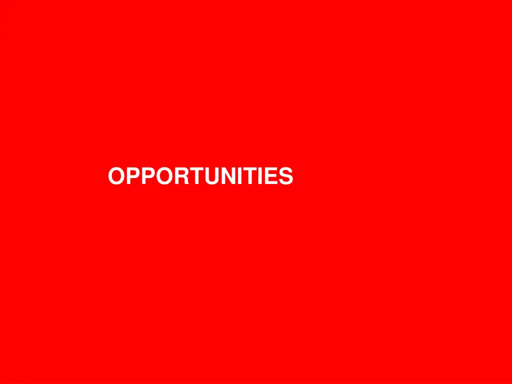 opportunities