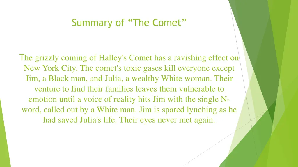 summary of the comet