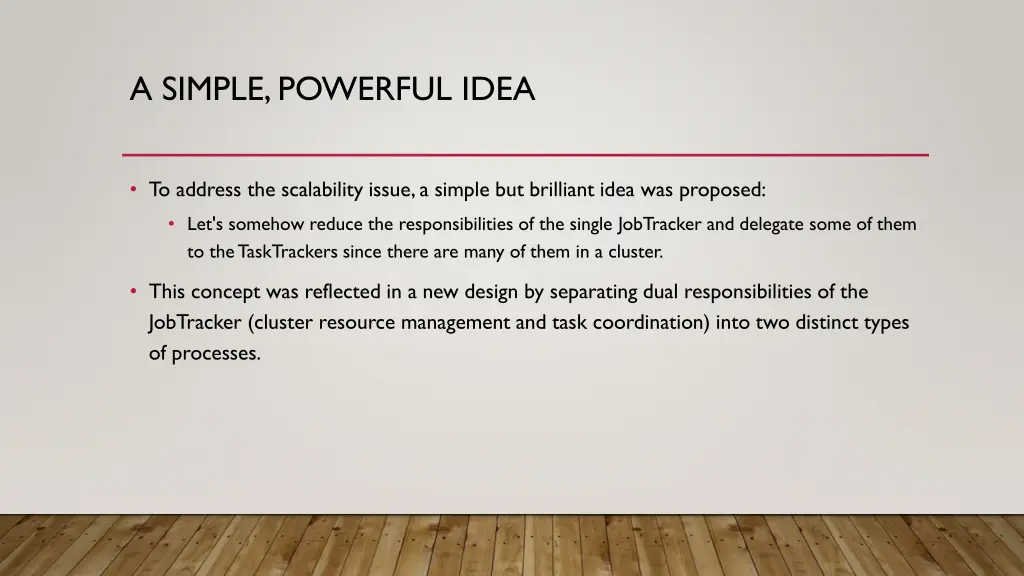 a simple powerful idea