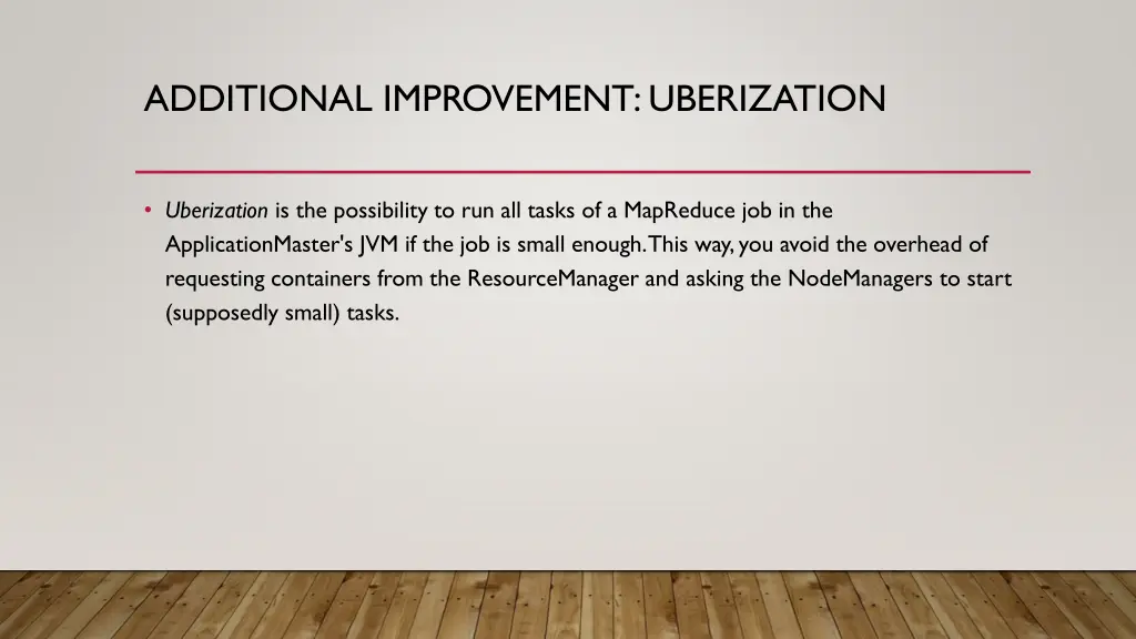 additional improvement uberization