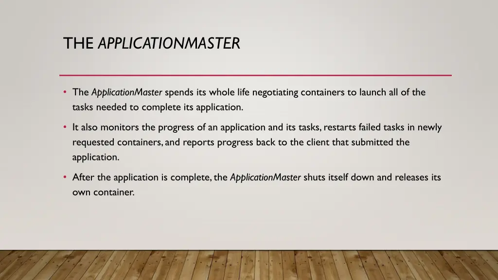 the applicationmaster 1