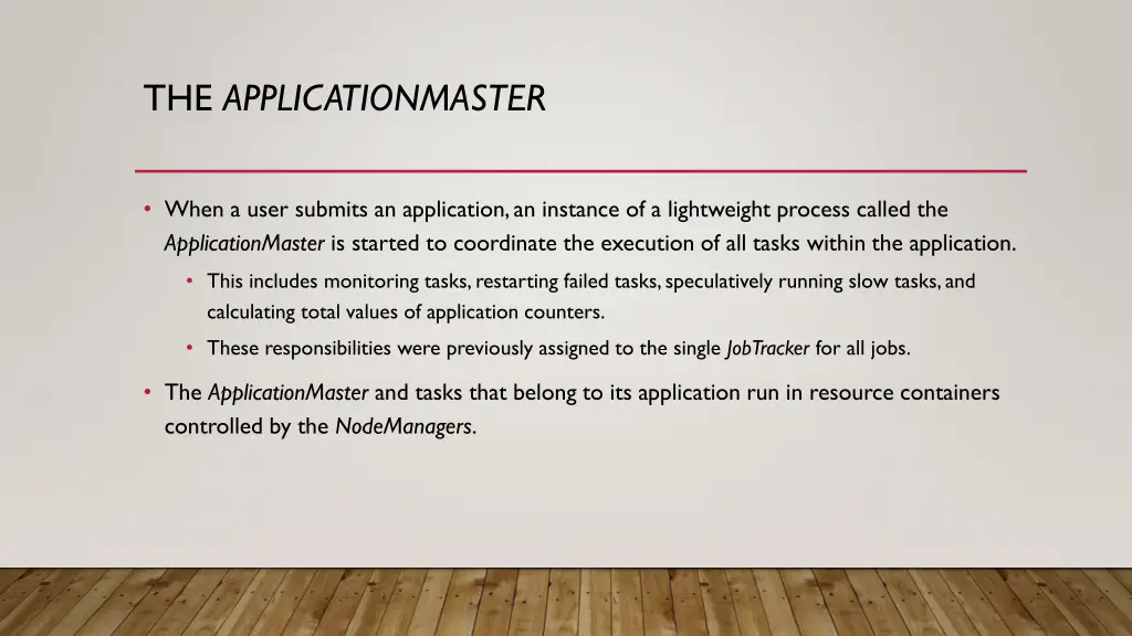 the applicationmaster