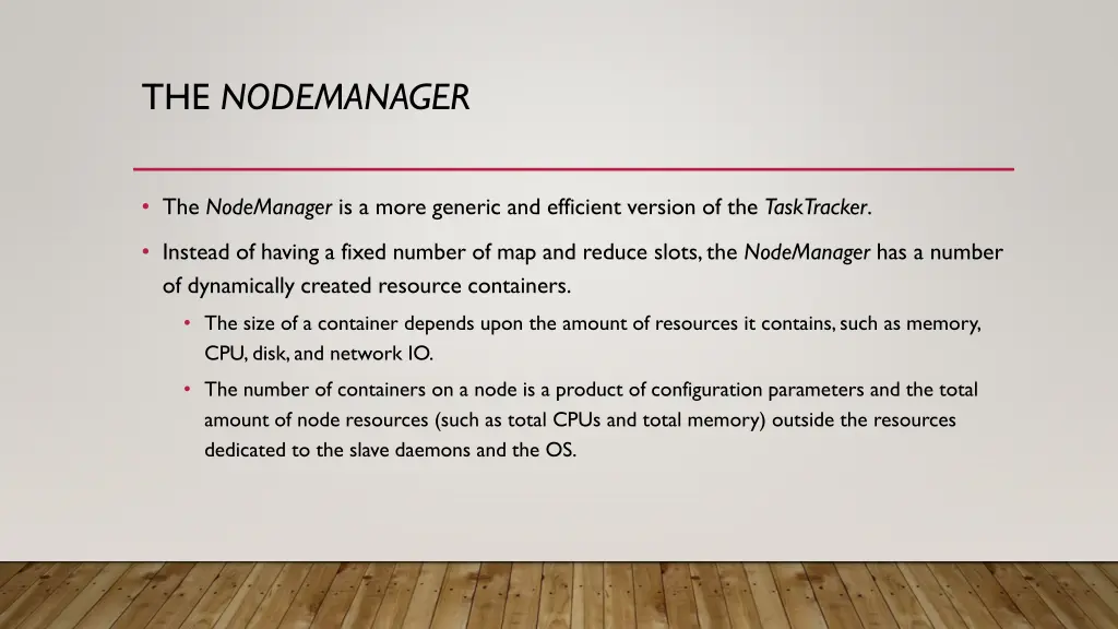 the nodemanager