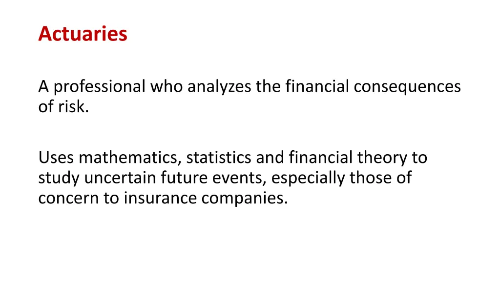 actuaries