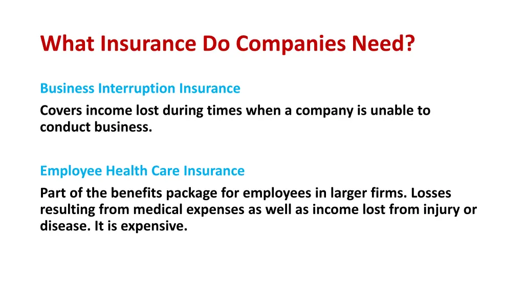 what insurance do companies need 1